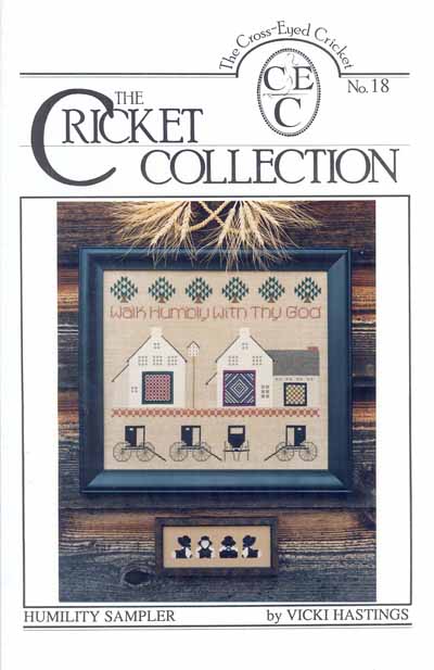 Humility Sampler - The Cricket Collection No. 18